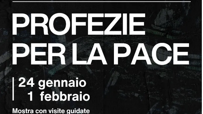 PROFEZIE PER LA PACE