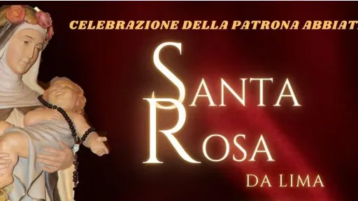 Celebrazione della patrona abbiatense: Santa Rosa da Lima