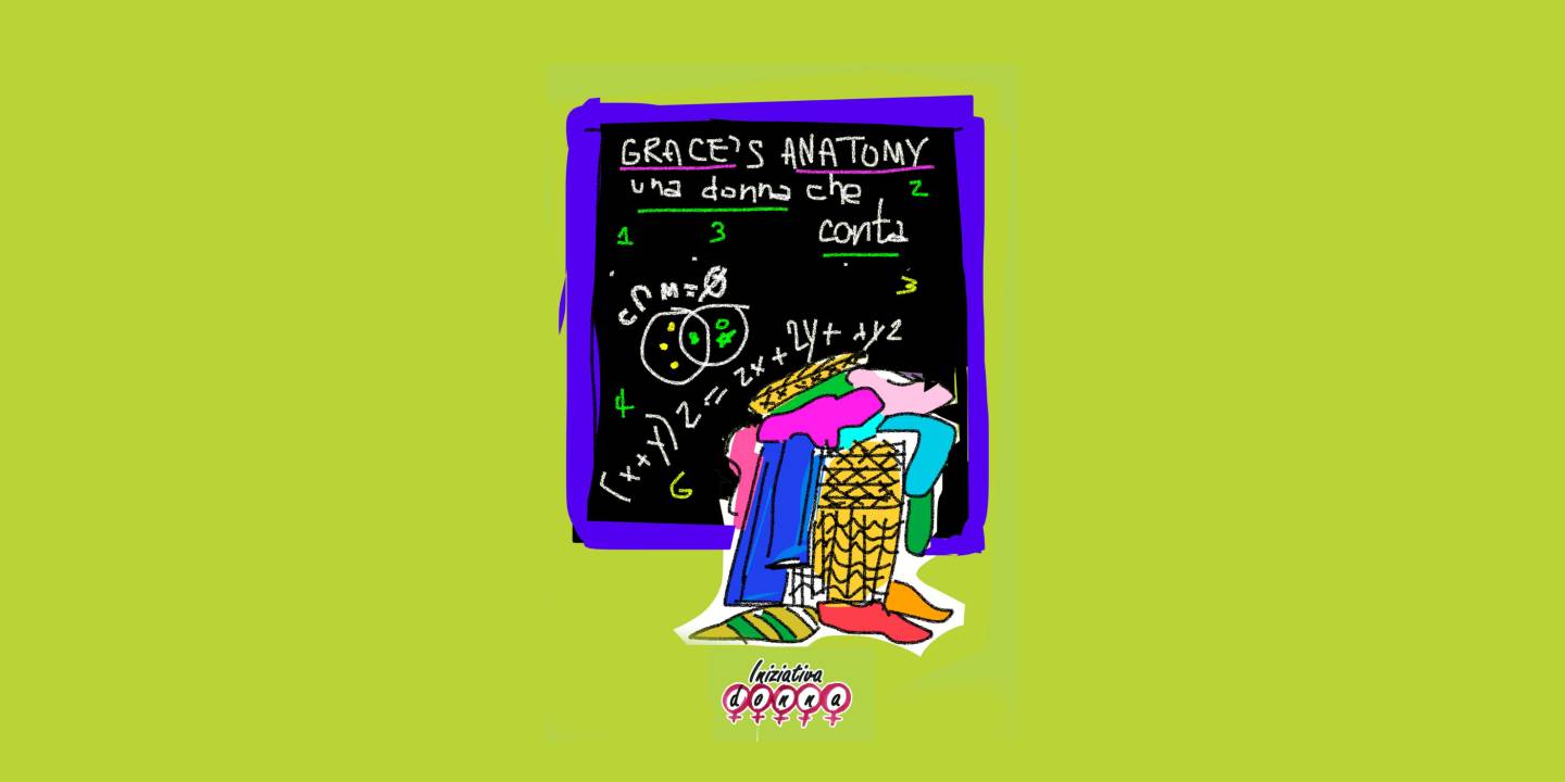 Eventi in Abbitegrasso: GRACE'S ANATOMY UNA DONNA CHE CONTA