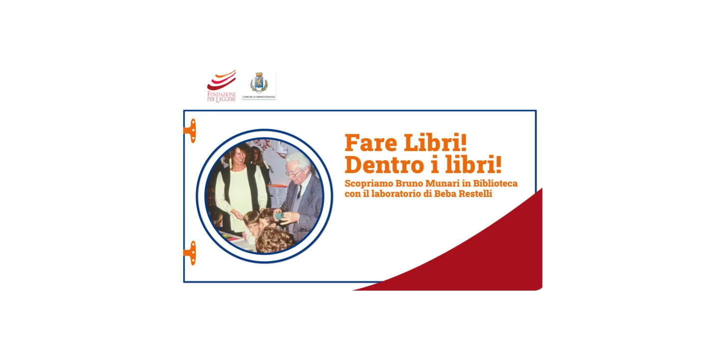 Eventi in Abbitegrasso: FARE LIBRI! DENTRO I LIBRI! 