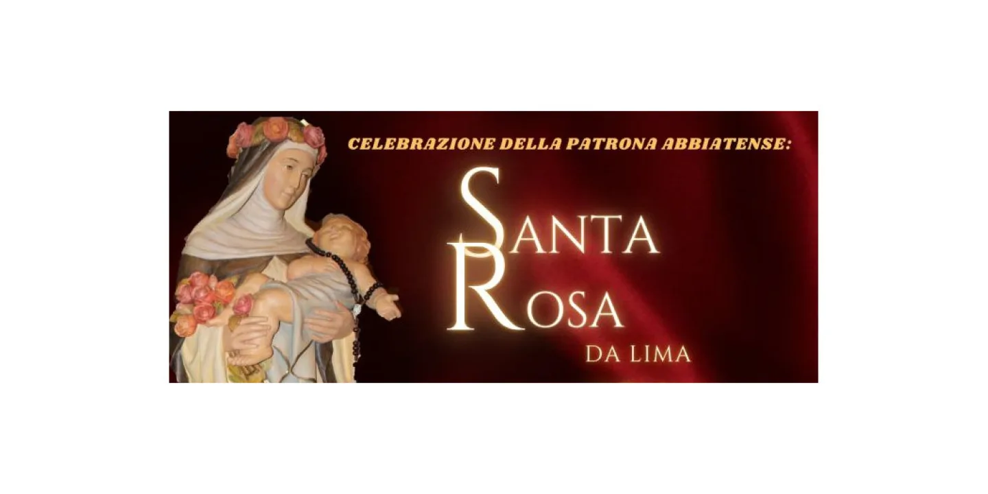Eventi in Abbitegrasso: Celebrazione della patrona abbiatense: Santa Rosa da Lima