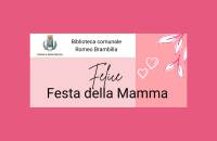 Felice Festa della Mamma