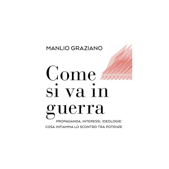 COME SI VA IN GUERRA 