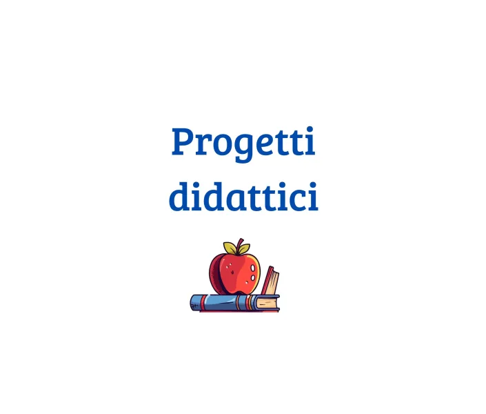 PROGETTI DIDATTICI 2025-2026