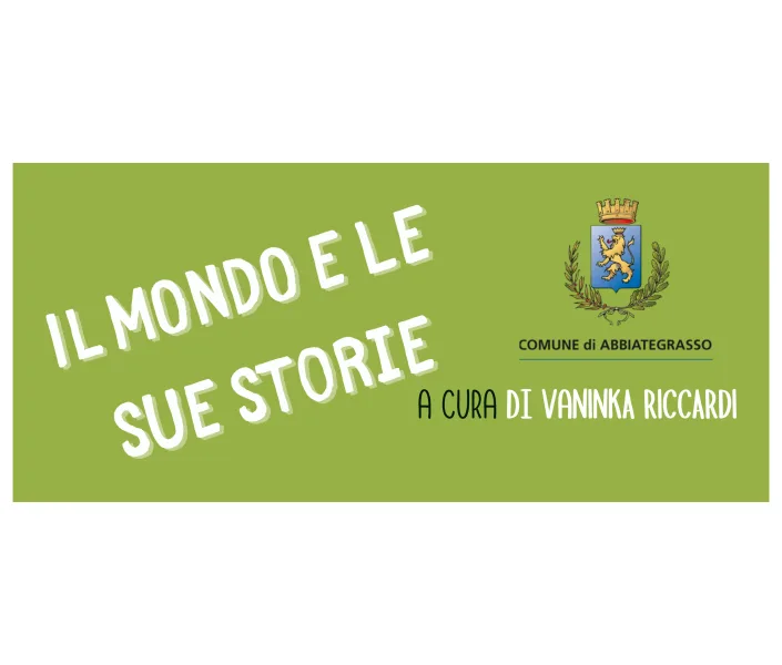 IL MONDO E LE SUE STORIE
