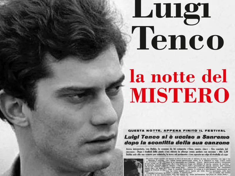 LUIGI TENCO - LA NOTTE DEL MISTERO